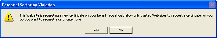 Screenshot of Potential Scripting Violation dialog - requesting a certificate.