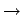$\rightarrow$